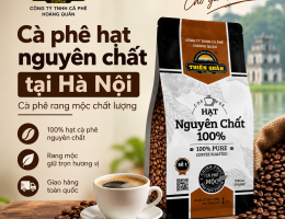 Cà phê hạt nguyên chất tại Hà Nội – Cà phê rang mộc chất lượng