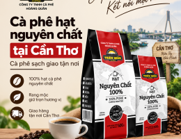 Cà phê hạt nguyên chất tại Cần Thơ – Cà phê sạch giao tận nơi