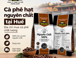 Cà phê hạt nguyên chất tại Huế – Địa chỉ mua cà phê chất lượng