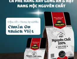 Cà phê rang xay Long An – Xu hướng lựa chọn nguồn cà phê ổn định, chất lượng