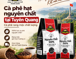 Cà phê hạt nguyên chất tại Tuyên Quang – Cà phê rang mộc chất lượng