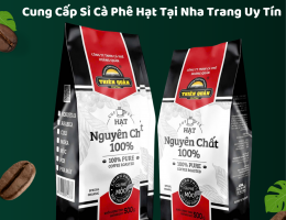 Cung Cấp Sỉ Cà Phê Hạt Tại Nha Trang Uy Tín, Chất Lượng